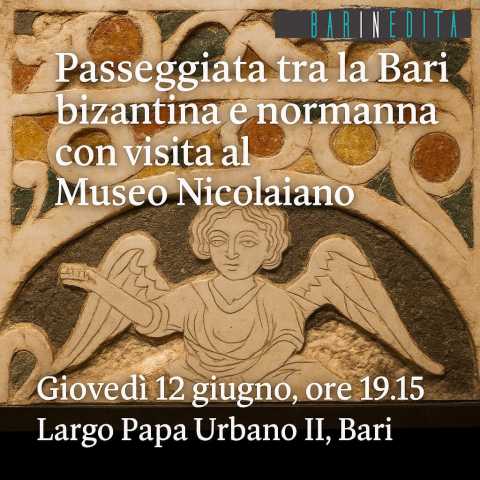Passeggiata tra la Bari bizantina e normanna e visita al Museo Nicolaiano